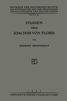 Grundmann |  Studien über Joachim von Floris | Buch |  Sack Fachmedien
