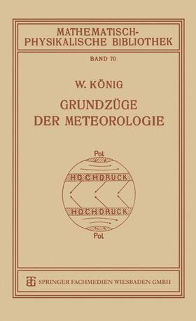 König |  König, W: Grundzüge der Meteorologie | Buch |  Sack Fachmedien