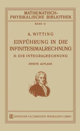 Witting |  Witting, A: Einführung in die Infinitesimalrechnung | Buch |  Sack Fachmedien