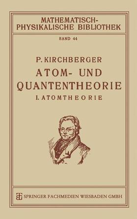 Kirchberger |  Kirchberger, P: Atom- und Quantentheorie | Buch |  Sack Fachmedien