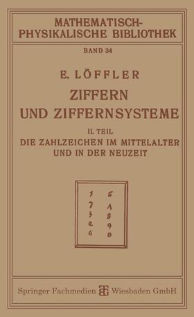 Löffler |  Löffler, E: Ziffern und Ziffernsysteme | Buch |  Sack Fachmedien