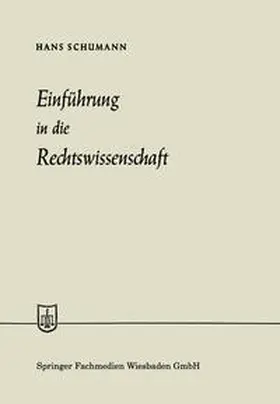 Schumann |  Einführung in die Rechtswissenschaft | eBook | Sack Fachmedien