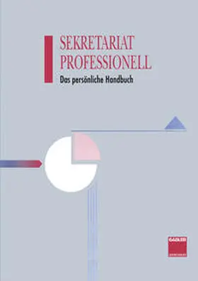 Haenel / Böhme / Karrer |  Sekretariat Professionell | eBook | Sack Fachmedien
