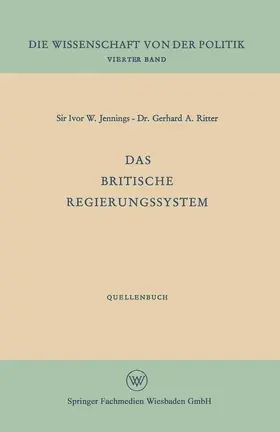 Jennings |  Das britische Regierungssystem | Buch |  Sack Fachmedien