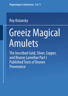 Kotansky |  Greek Magical Amulets | eBook | Sack Fachmedien