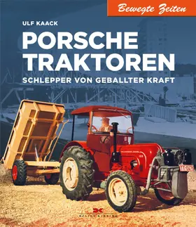 Kaack | Porsche Traktoren | E-Book | sack.de