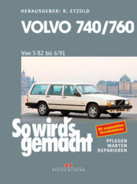 Etzold |  Volvo 740 & 760 (1982 bis 1991) | Buch |  Sack Fachmedien