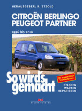Etzold |  Citroën Berlingo & Peugeot Partner von 1996 bis 2010 | Buch |  Sack Fachmedien