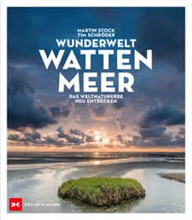 Schröder / Stock |  Wunderwelt Wattenmeer | Buch |  Sack Fachmedien