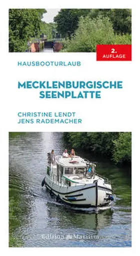 Lendt / Rademacher |  Hausbooturlaub Mecklenburgische Seenplatte | Buch |  Sack Fachmedien