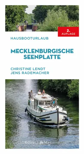 Lendt / Rademacher |  Hausbooturlaub Mecklenburgische Seenplatte | eBook | Sack Fachmedien