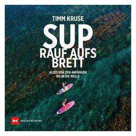 Kruse |  SUP - Rauf aufs Brett | eBook | Sack Fachmedien