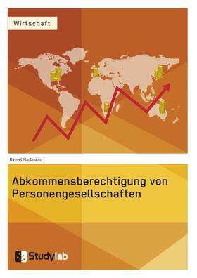 Hartmann |  Abkommensberechtigung von Personengesellschaften | eBook | Sack Fachmedien