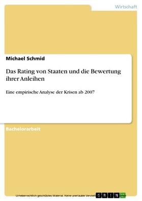 Schmid |  Das Rating von Staaten und die Bewertung ihrer Anleihen | eBook | Sack Fachmedien