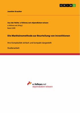 Krautter |  Die Marktzinsmethode zur Beurteilung von Investitionen | eBook | Sack Fachmedien