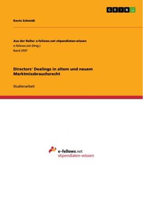 Schmidt |  Directors' Dealings in altem und neuem Marktmissbrauchsrecht | Buch |  Sack Fachmedien