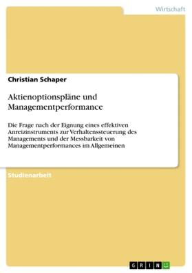 Schaper |  Aktienoptionspläne und Managementperformance | Buch |  Sack Fachmedien