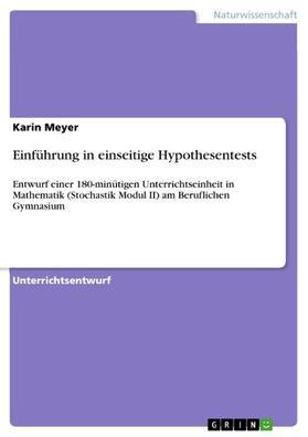Meyer |  Einführung in einseitige Hypothesentests | eBook | Sack Fachmedien