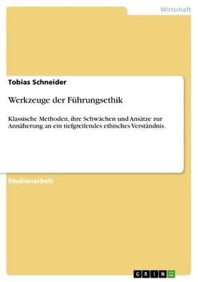 Schneider |  Werkzeuge der Führungsethik | eBook | Sack Fachmedien