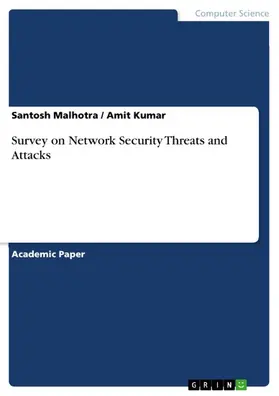 Malhotra / Kumar |  Survey on Network Security Threats and Attacks | eBook | Sack Fachmedien