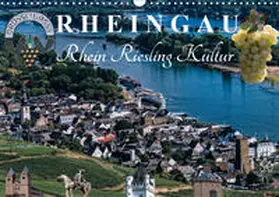 Meyer |  Rheingau - Rhein Riesling Kultur (Wandkalender 2019 DIN A3 quer) | Sonstiges |  Sack Fachmedien