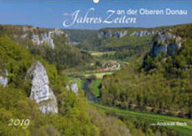 Beck |  JahresZeiten an der Oberen Donau (Wandkalender 2019 DIN A2 quer) | Sonstiges |  Sack Fachmedien