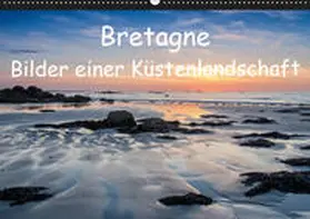 Hoffmann |  Bretagne - Bilder einer Küstenlandschaft (Wandkalender 2019 DIN A2 quer) | Sonstiges |  Sack Fachmedien