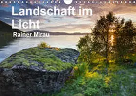 Mirau |  Landschaft im Licht (Wandkalender 2019 DIN A4 quer) | Sonstiges |  Sack Fachmedien