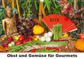 Lindner |  Obst und Gemüse für Gourmets (Wandkalender 2019 DIN A3 quer) | Sonstiges |  Sack Fachmedien
