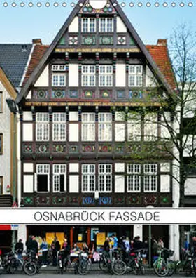 Dietrich |  Osnabrück Fassade (Wandkalender 2019 DIN A4 hoch) | Sonstiges |  Sack Fachmedien