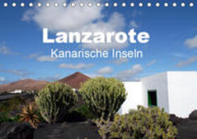 Schneider |  Lanzarote - Kanarische Inseln (Tischkalender 2019 DIN A5 quer) | Sonstiges |  Sack Fachmedien