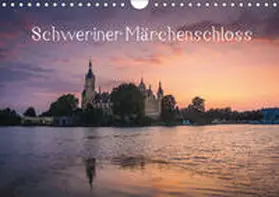 Müller |  Schweriner Märchenschloss (Wandkalender 2019 DIN A4 quer) | Sonstiges |  Sack Fachmedien