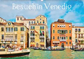 Werner |  Besuch in Venedig (Wandkalender 2019 DIN A2 quer) | Sonstiges |  Sack Fachmedien