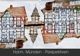 Becker |  Hann. Münden - Perspektiven (Wandkalender 2019 DIN A2 quer) | Sonstiges |  Sack Fachmedien