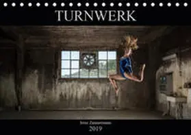 Zimmermann |  Turnwerk (Tischkalender 2019 DIN A5 quer) | Sonstiges |  Sack Fachmedien