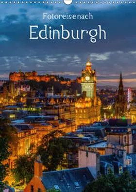 Müller |  Fotoreise nach Edinburgh (Wandkalender 2019 DIN A3 hoch) | Sonstiges |  Sack Fachmedien