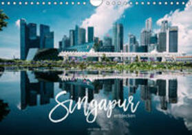 Becker |  Singapur entdecken (Wandkalender 2019 DIN A4 quer) | Sonstiges |  Sack Fachmedien