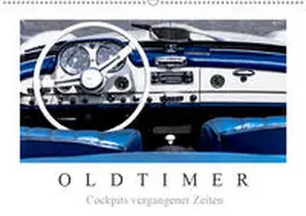 Meyer |  Oldtimer - Cockpits vergangener Zeiten (Wandkalender 2019 DIN A2 quer) | Sonstiges |  Sack Fachmedien