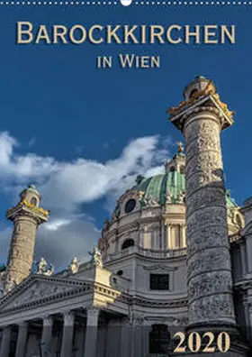 Braun |  Barockkirchen in Wien (Wandkalender 2020 DIN A2 hoch) | Sonstiges |  Sack Fachmedien