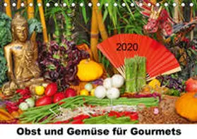 Lindner |  Obst und Gemüse für Gourmets (Tischkalender 2020 DIN A5 quer) | Sonstiges |  Sack Fachmedien