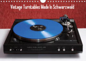 Müller |  Vintage Turntables Made In Schwarzwald (Wandkalender 2020 DIN A4 quer) | Sonstiges |  Sack Fachmedien