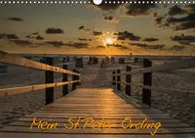 Schiller |  Mein St.Peter-Ording (Wandkalender 2020 DIN A3 quer) | Sonstiges |  Sack Fachmedien