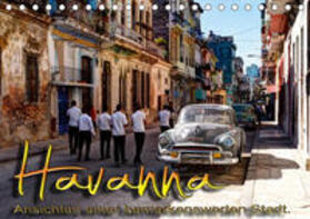 Schneider |  Havanna - Ansichten einer bemerkenswerten Stadt (Tischkalender 2020 DIN A5 quer) | Sonstiges |  Sack Fachmedien