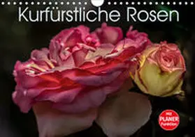 Meyer |  Kurfürstliche Rosen Eltville am Rhein (Wandkalender 2020 DIN A4 quer) | Sonstiges |  Sack Fachmedien