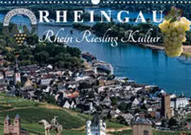 Meyer |  Rheingau - Rhein Riesling Kultur (Wandkalender 2020 DIN A3 quer) | Sonstiges |  Sack Fachmedien