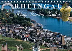 Meyer |  Rheingau - Rhein Riesling Kultur (Tischkalender 2020 DIN A5 quer) | Sonstiges |  Sack Fachmedien