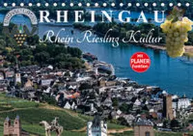 Meyer |  Rheingau - Rhein Riesling Kultur (Tischkalender 2020 DIN A5 quer) | Sonstiges |  Sack Fachmedien