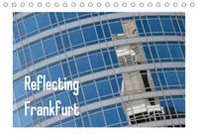 Fuchs |  Reflecting Frankfurt (Tischkalender 2020 DIN A5 quer) | Sonstiges |  Sack Fachmedien