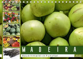 Meyer |  Madeira - Bauernmarkt in Funchal (Tischkalender 2020 DIN A5 quer) | Sonstiges |  Sack Fachmedien