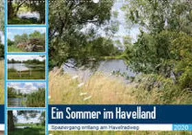 Frost |  Ein Sommer im Havelland - Spaziergang entlang am Havelradweg (Wandkalender 2020 DIN A2 quer) | Sonstiges |  Sack Fachmedien